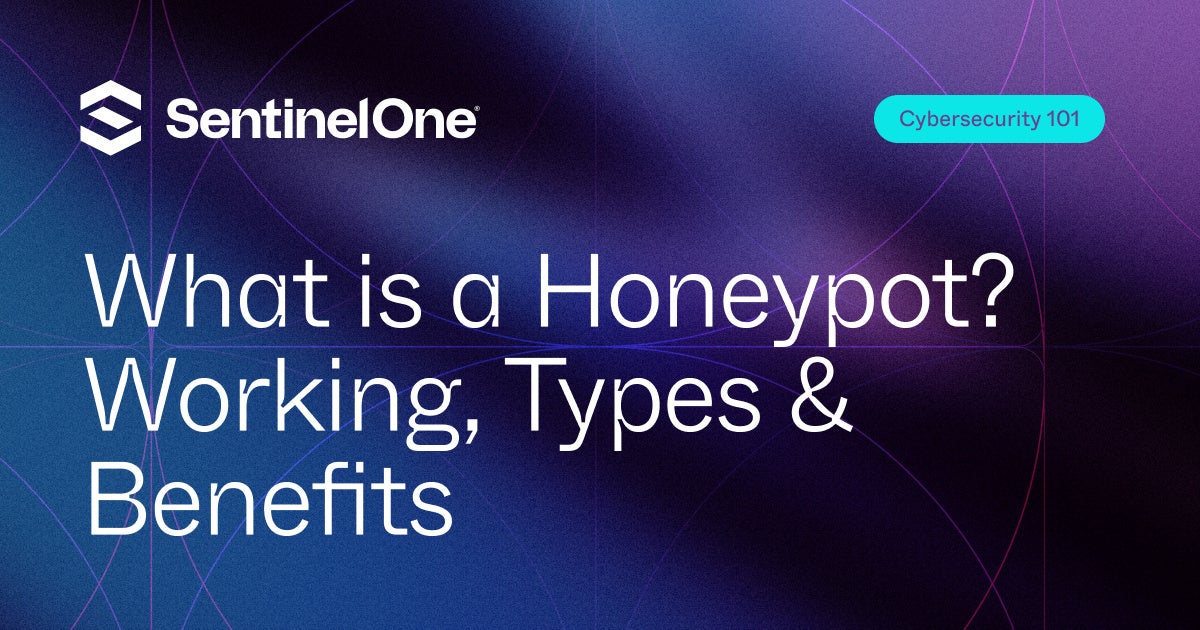 Honeypot - Featured Image | SentinelOne