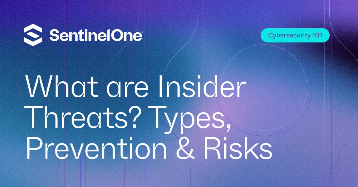 Insider Threat - Featured Images | SentinelOne